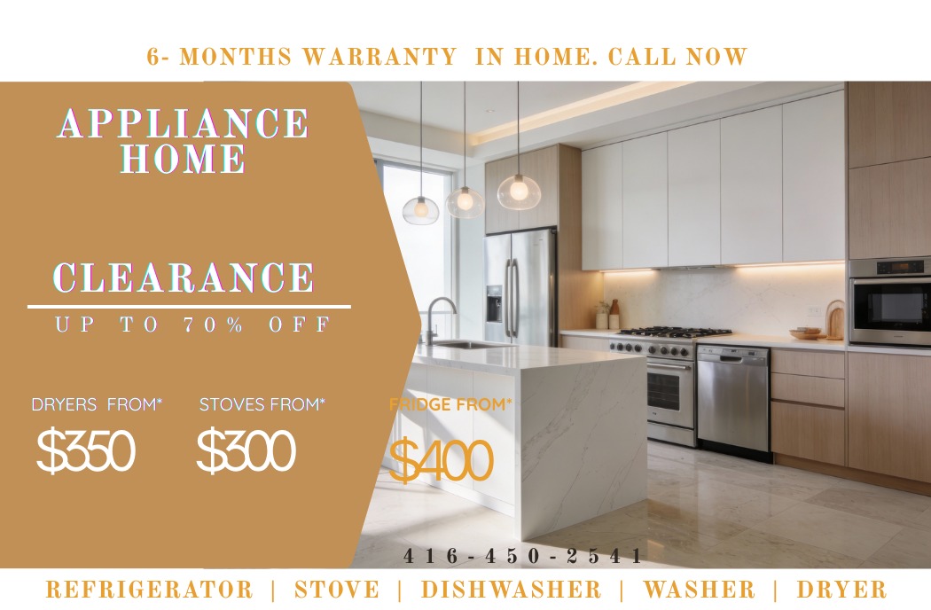clearance appliance with warranty in Mississauga